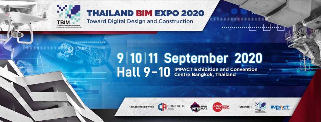 Thailand BIM Expo 2020 : Toward Digital Design and&nbsp;Construction