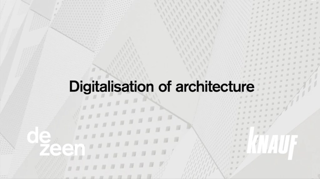 บรรยาย Digitalization of Architecture โดย Zaha Hadid Architects, Grimshaw และ&nbsp;Viewpoint