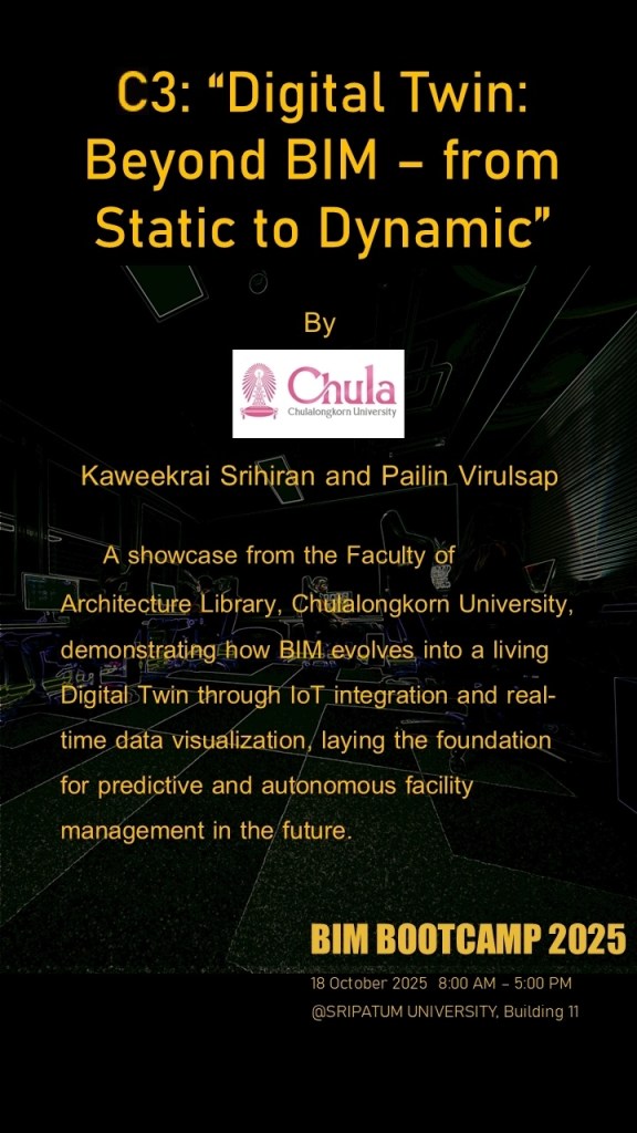 C3 : Digital Twin Beyond BIM - from Static to Dynamic